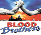 Blood Brothers *